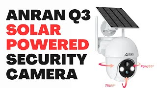 Anran Q3 Solar Powered Security Camera [upl. by Upshaw]