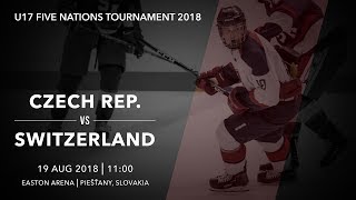 U17 5 Nations Tournament 2018  Czech Republic – Switzerland [upl. by Rennold]