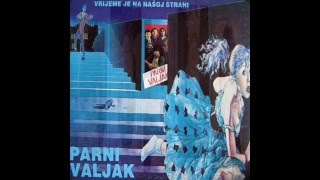 DJEVOJČICE NE  PARNI VALJAK 1981 [upl. by Desimone]