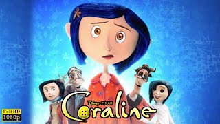 Coraline 2009 Movie  Dakota FanningTeri HatcherJennifer Saunders Facts amp Review [upl. by Aidnyl]