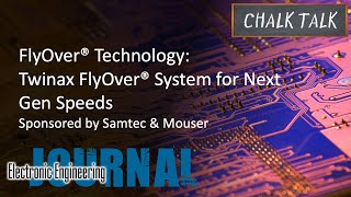 FlyOver® Technology Twinax FlyOver® System for Next Gen Speeds  Samtec and Mouser [upl. by Salter]