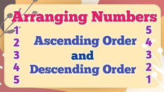 Arranging Numbers in Ascending and Descending Order [upl. by Laeynad]