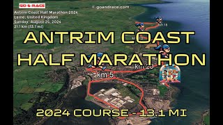 Antrim Coast Half Marathon 2024 fly over the halfmarathon course [upl. by Ennaerb]