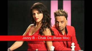 Jazzy B  Chak De Bass mix [upl. by Vaclav111]