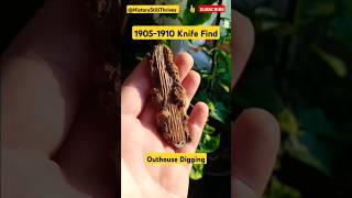 Pocket Knife Dates 19051910 Antique Privy Outhouse Digging Wisconsin Homestead 1800s privydigging [upl. by Aihsilef48]