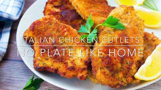 Italian Chicken Cutlets [upl. by Mode]