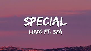 Lizzo  Special feat SZA Lyrics [upl. by Sirron726]