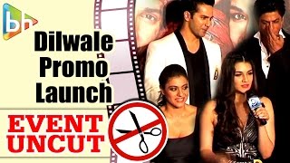 Dilwale First Look Promo Launch  Shah Rukh  Kajol  Varun Dhawan  Kriti Sanon  Event Uncut [upl. by Iralam]