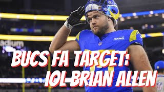 Buccaneers FA Target Former Rams IOL Brian Allen Real Bucs Talk [upl. by Janka]