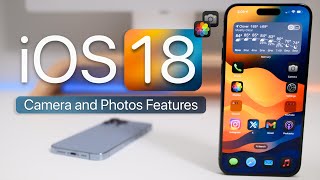 iOS 18  Every New Camera and Photos Feature [upl. by Callan]