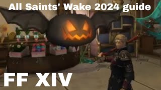 FF XIV  All Saints Wake 2024 guide [upl. by January]