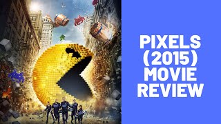 Pixels 2015 Movie ReviewA RANT [upl. by Etnuahs]