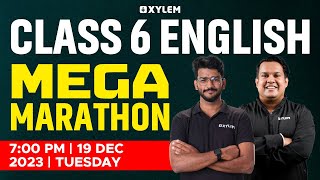 Class 6 English  Mega Marathon  Christmas Exam 2023  Xylem [upl. by Elamrej]