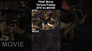 FNaF Movie BEHIND THE SCENES Vs MOVIE  FNaF Movie 2 LEAK [upl. by Drandell339]