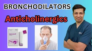 Bronchodilators pharmacology।Anticholinergic bronchodilators।Ipratropium bromide हिंदी में। [upl. by Aicargatla]