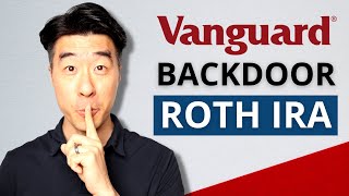 Vanguard Backdoor Roth IRA 2022  Step By Step Guide [upl. by Garrett]