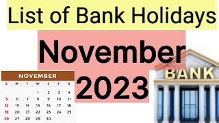 List of Bank holidays November 2023 November 2023 Bank Holidays In India [upl. by Cash]