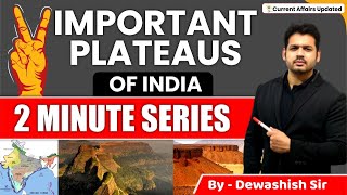 Important Plateau of India  Full Mapping Practice  Indian Geography  By Dewashish Sir [upl. by Ahsietal44]