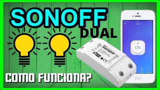 🎯Como Acionar duas Lâmpadas com 1 único Sonoff Dual R2❔❔❔Vantagens💲 [upl. by Kerred]