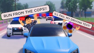 I Started A Police Chase On My Driving Test He Told Me To Do it Roblox [upl. by Mollie974]