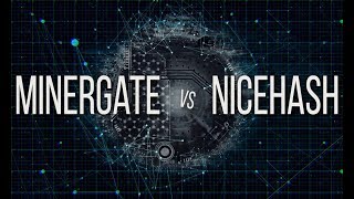 MinerGate vs NiceHash [upl. by Odlanyar]