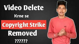 Copyright strike removed  video delete Copyright remove Truth explain [upl. by Aizirk113]