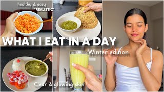 WHAT I EAT IN A DAY FOR HEALTHY CLEAR SKIN   Winter Edition   Mishti Pandey [upl. by Warila]