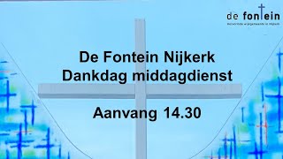 Online dankdagdienst De Fontein Nijkerk 611 [upl. by Luby856]