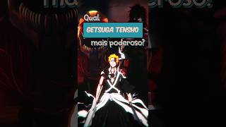 Qual é o Getsuga Tensho Mais poderoso do Ichigo bleach anime shorts [upl. by Stella715]