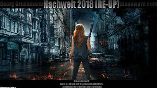 Pt2Hörbuch NACHWELT 2018YoutubeSerieeBook3 WeltkriegThe 100Lost Place [upl. by Allana]