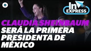 Claudia Sheinbaum gana las elecciones I Reporte Indigo [upl. by Laud]