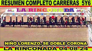 👌 RESUMEN COMPLETO DE CARRERAS 040824  LA RINCONADA  NIÑO LORENZO SE DOBLE CORONA [upl. by Tocci774]