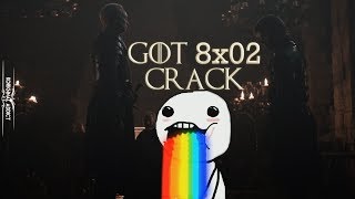 Game Of Thrones 8X02  CRACK [upl. by Doty583]