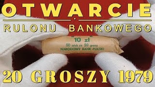 Otwarcie rulonu bankowego 20 groszy 1979 roku monety numizmatyka prl [upl. by Nwahsal]