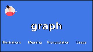 GRAPH  Meaning and Pronunciation [upl. by Lednyc]