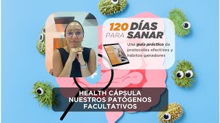 Patógenos Facultativos  CápsulaInformativa43  Majo Health Coach [upl. by Rist]