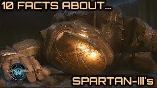 10 Facts you might not know about SpartanIIIs [upl. by Stanfield16]