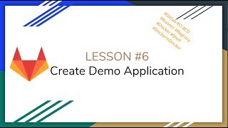 GItlab CICD 6  Demo Application Nodejs [upl. by Aivataj]