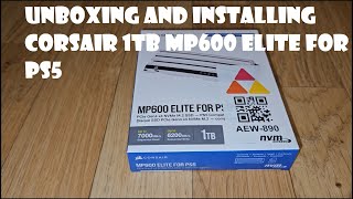 Unboxing and Installing Corsair 1TB MP600 Elite for PS5 [upl. by Aretha573]