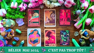 🌙 Bélier Mai 2024 🌿 C’est pas trop tôt  🌸 [upl. by Asreht]