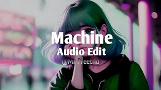 The Machine Sped up  Reed Wonder Aurora olivas Edit Audio [upl. by Beore126]