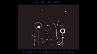 Le Tic Toc Choc Baroque [upl. by Wailoo41]