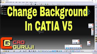 How to Change Background of CATIA V5  CATIA V5 Tips and Tricks  cadguruji [upl. by Logan]