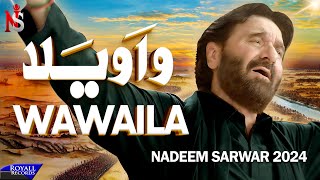 Wawaila  Nadeem Sarwar  45th Album  2024  1446 [upl. by Ikoek]