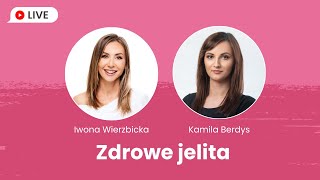 Zdrowe jelita  Iwona Wierzbicka LIVE [upl. by Arthur]