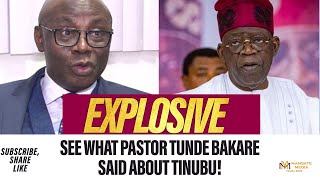 Explosive  see what Pastor Tunde Bakare said about Tinubu [upl. by Nagard]