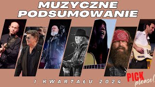 Odc 68 Muzyczne podsumowanie I kw 2024  wybitne płyty i mocno niecodzienne historie muzyczne [upl. by Sonya]