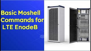 Basic Moshell eNodeB commands for 4GLTE technology Part 1 [upl. by Hibben]