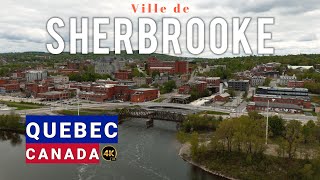 Ville de Sherbrooke  City of Sherbrooke  4K Drone Footage [upl. by Drews]