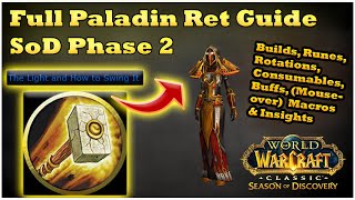 Full Retribution Paladin Guide for Phase 2 WoW SoD [upl. by Revart]